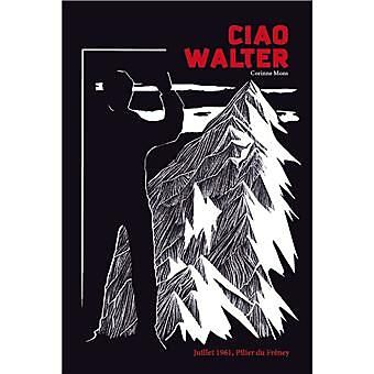 ATELIER ESOPE - CIAO WALTER