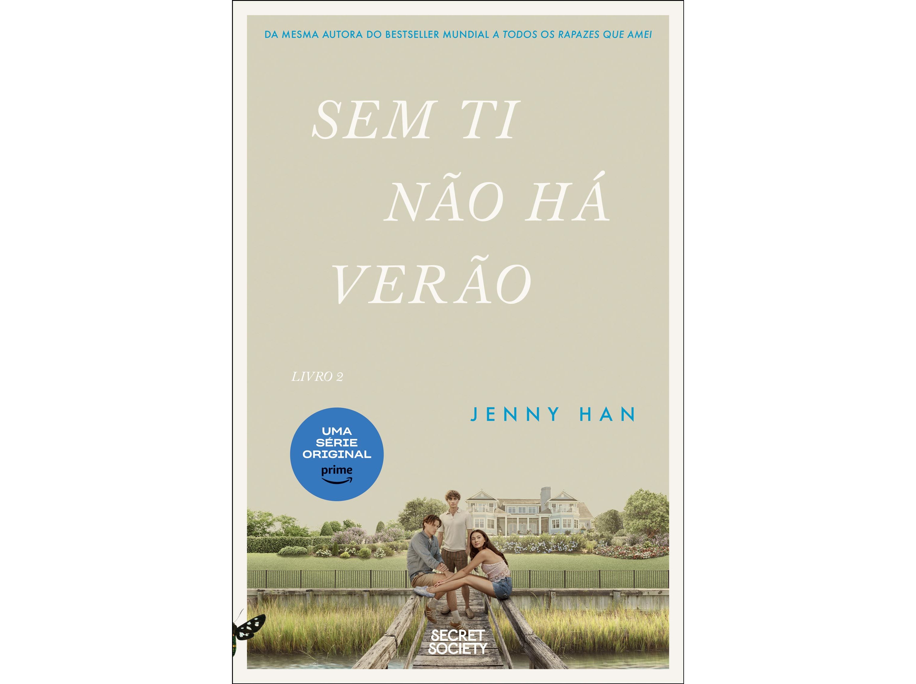 LIVRO SEM TI NÃO HÁ VERÃO DE JENNY HAN