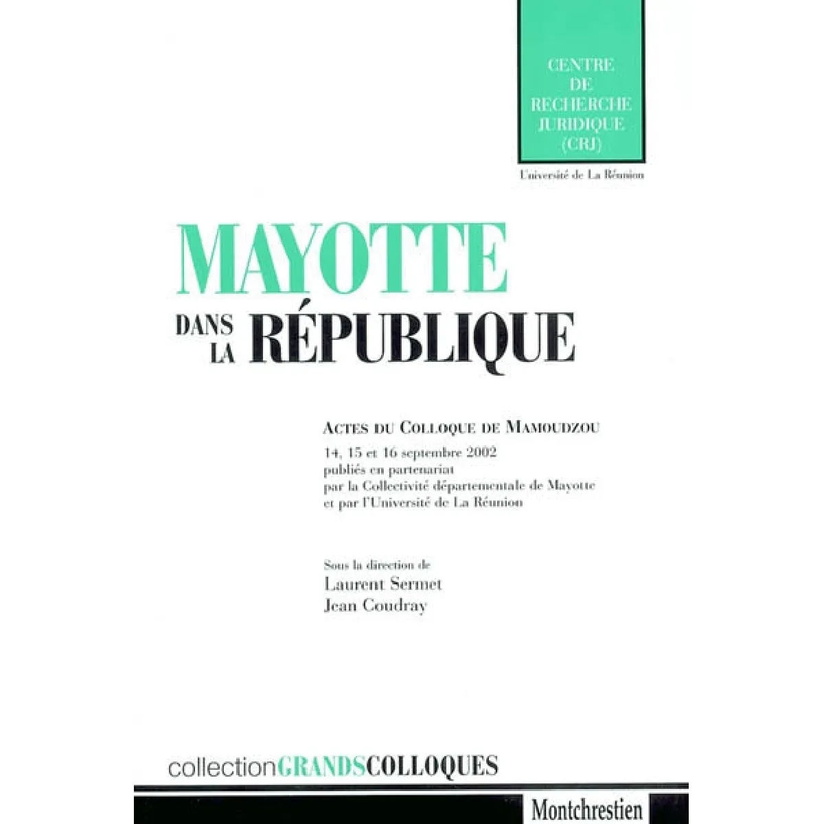 Mayotte dans la République · Occasion