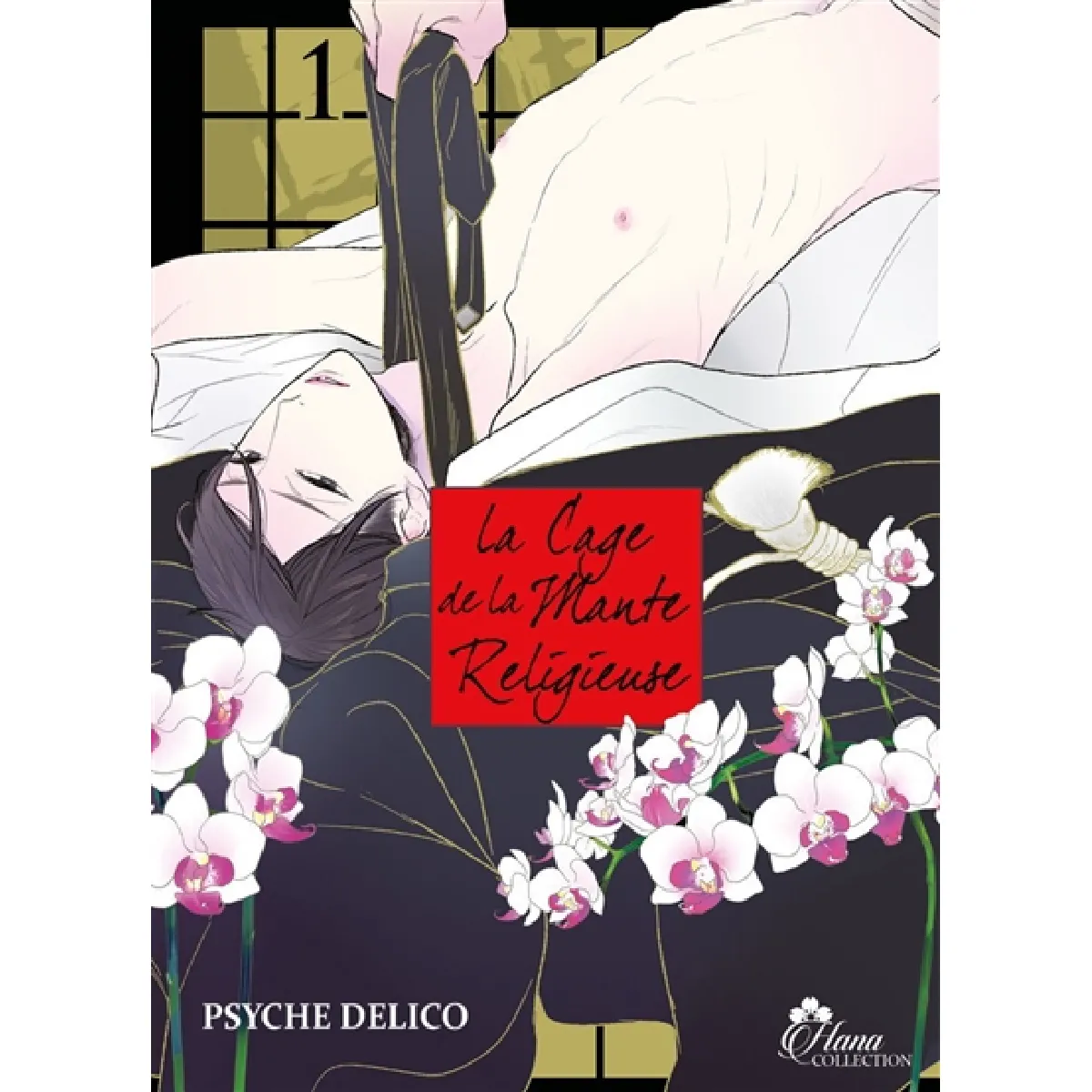 La cage de la mante religieuse. Vol. 1 · Occasion