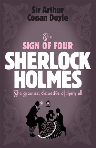 Sherlock Holmes: The Sign of Four (Sherlock Complete Set 2) - Sherlock Complete Set (Paperback)
