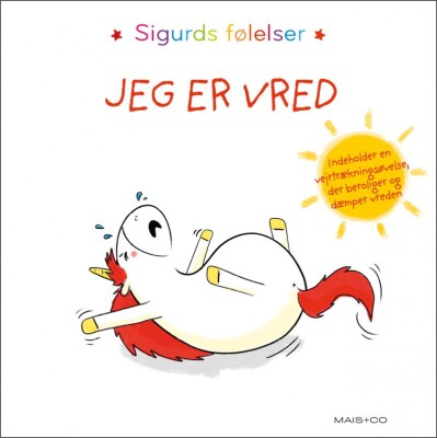 Sigurds Følelser: Jeg Er Vred - Aurélie Chien Chow Chine - Bog