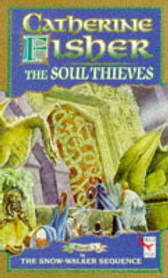 The Soul Thieves - Red Fox Older Fiction bk. 3 (Paperback)