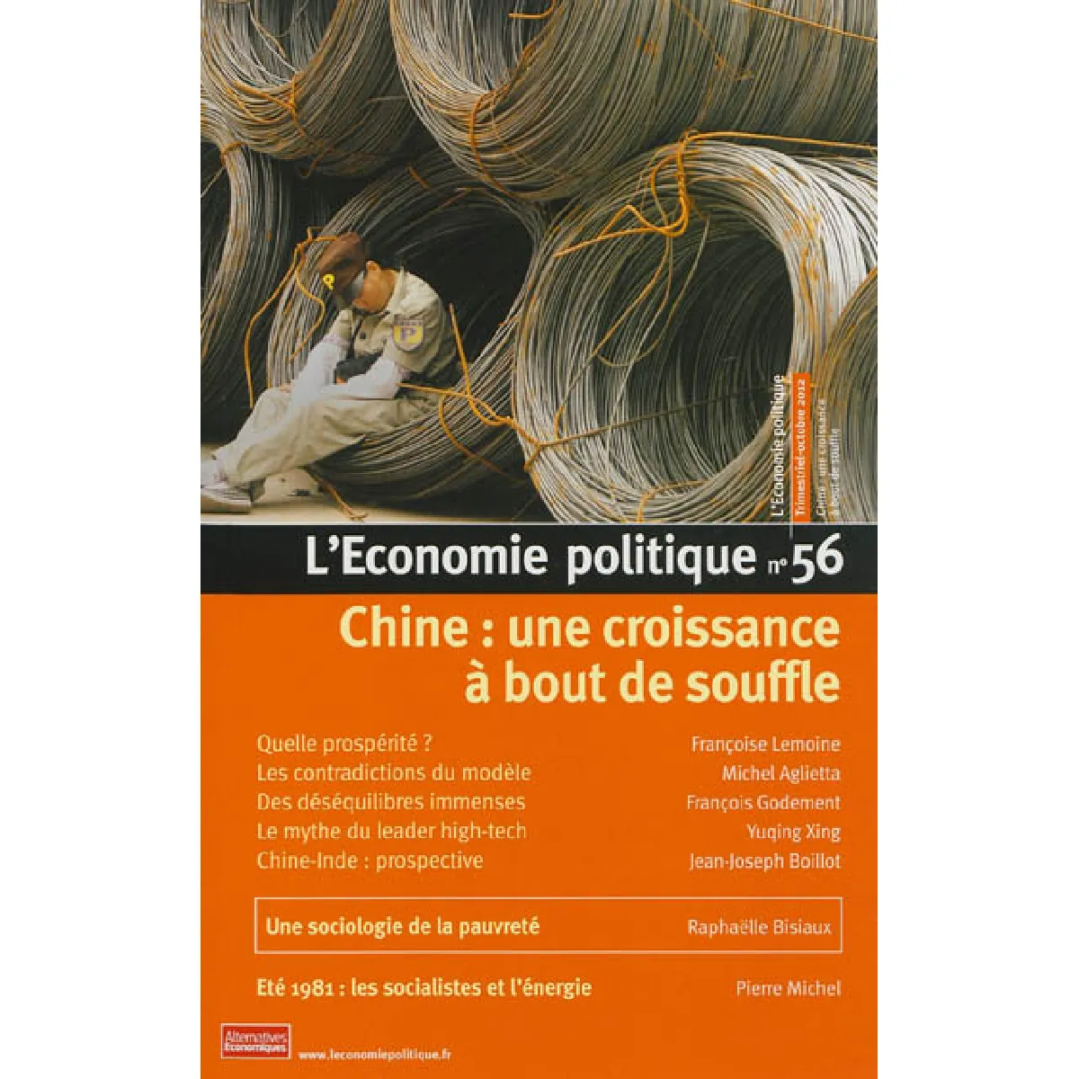 Economie politique (L'), n° 56. Chine : une croissance à bout de souffle · Occasion