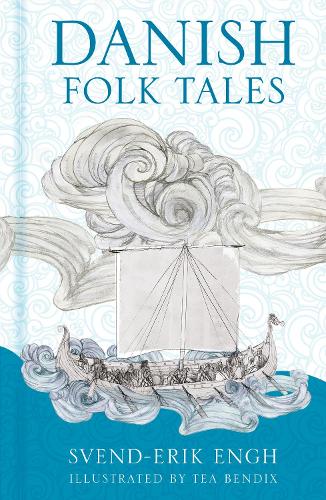 Danish Folk Tales - Folk Tales (Hardback)