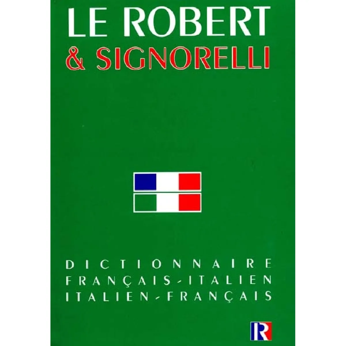 Robert et Signorelli : dictionnaire français-italien, dizionario italiano-francese · Occasion
