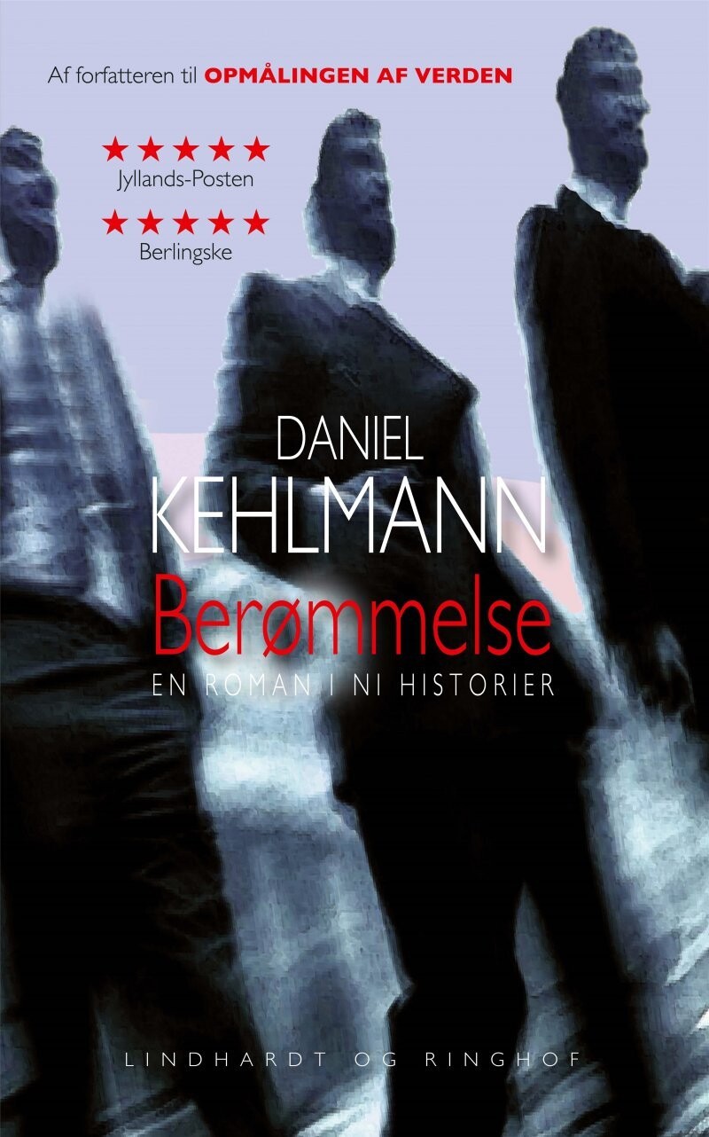 Berømmelse - En Roman I Ni Historier - Daniel Kehlmann - Bog