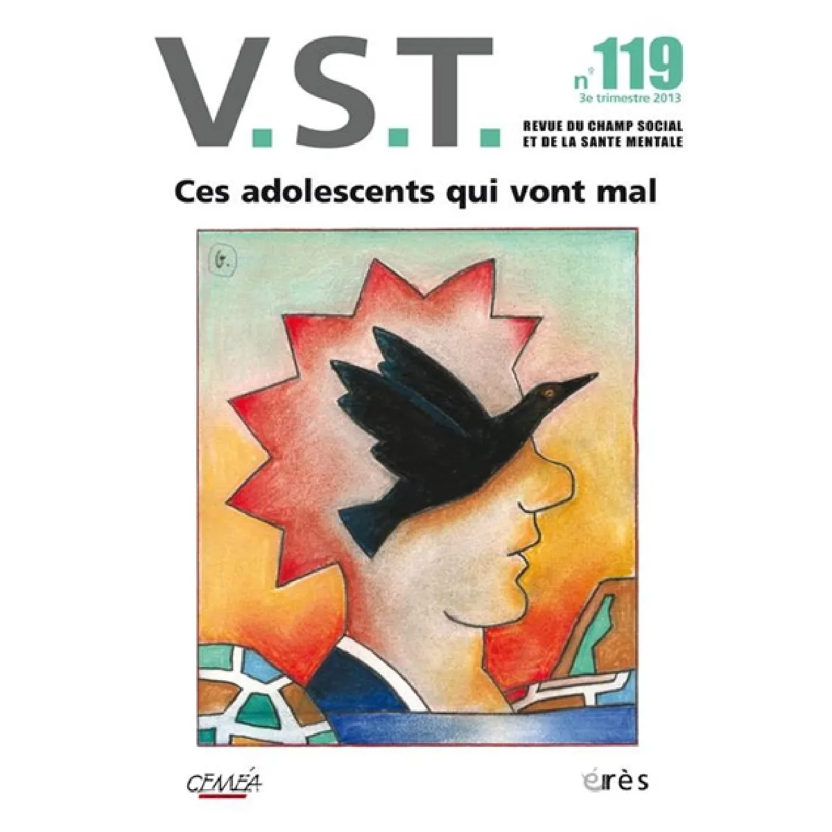 VST, n° 119. Ces adolescents qui vont mal · Occasion