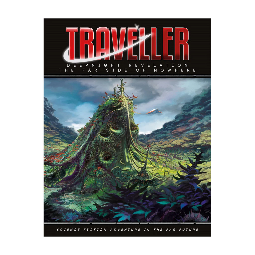 Traveller - Deepnight Revelation 4: The Far Side of Nowhere