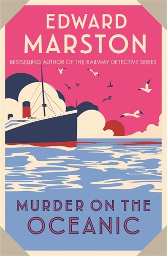 Murder on the Oceanic - Ocean Liner Mysteries (Paperback)