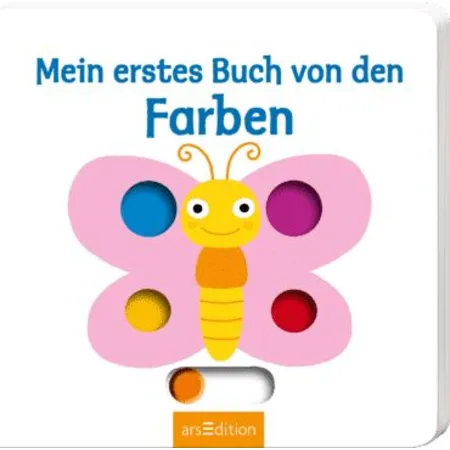 ars Edition Mein erstes Buch von den Farben