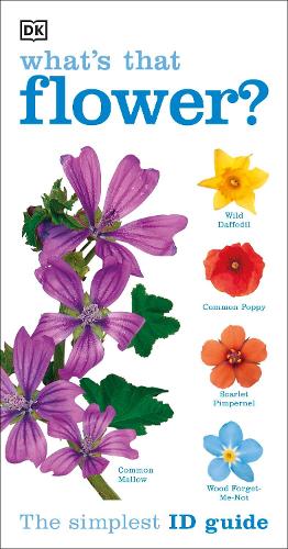 What's that Flower: The Simplest ID Guide Ever (Paperback)