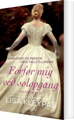 Forfør Mig Ved Solopgang - Lisa Kleypas - Bog