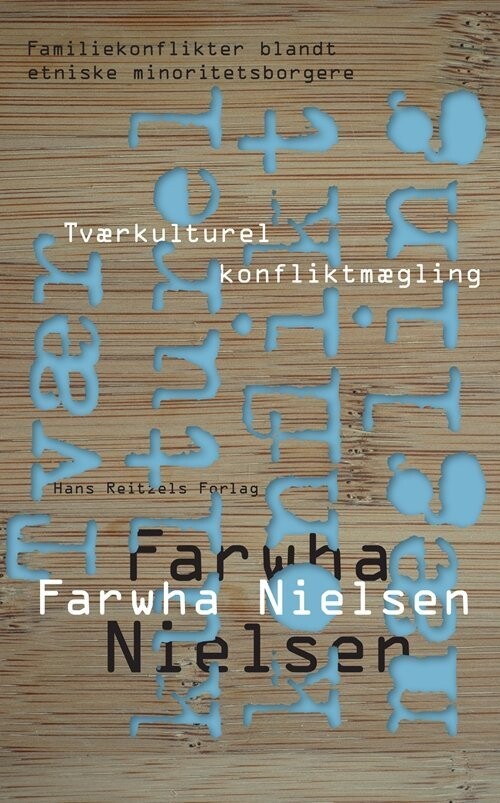 Tværkulturel Konfliktmægling - Parwana Farwha Nielsen - Bog
