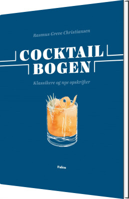 Cocktailbogen - Rasmus Greve Christiansen - Bog