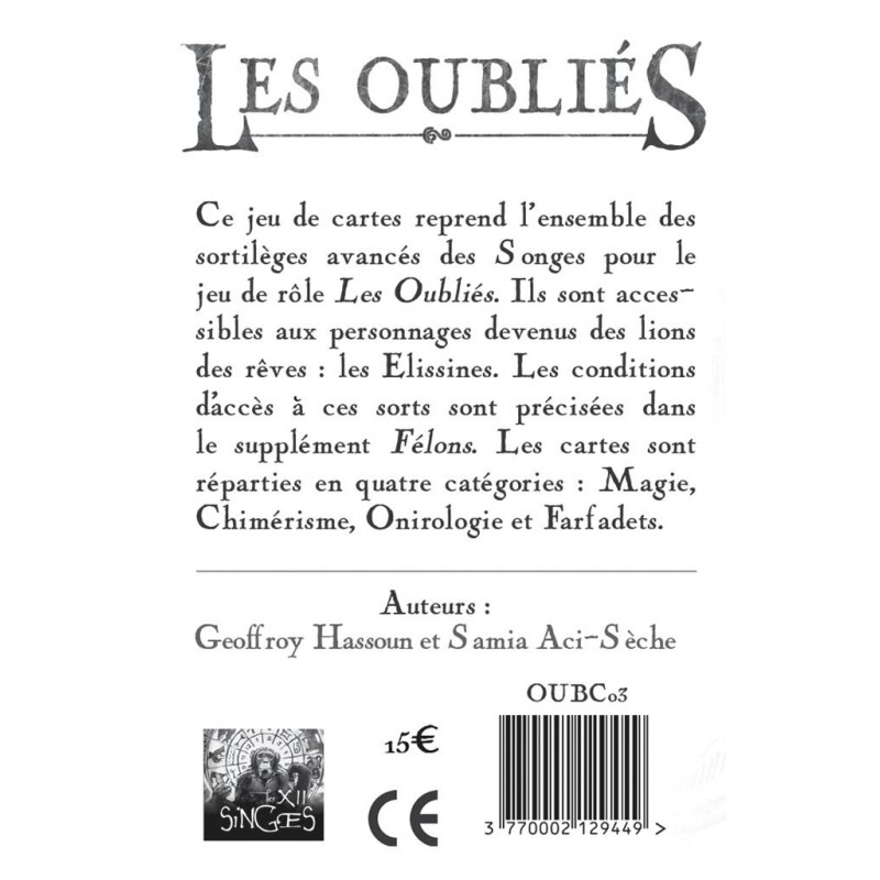 Les Oubliés - Sortilèges avancés - Songe