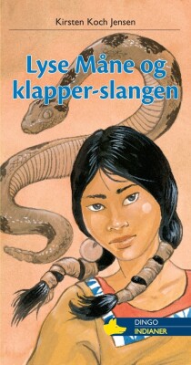 Lyse Måne Og Klapper-Slangen - Kirsten Koch Jensen - Bog