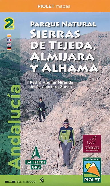 SIERRAS DE TEJEDA ALMIJARA Y ALHAMA PIOLET