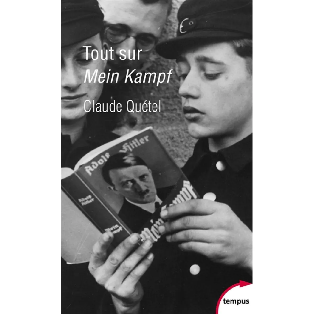 Tout sur Mein Kampf · Occasion
