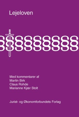 Lejeloven Med Kommentarer - Claus Rohde - Bog