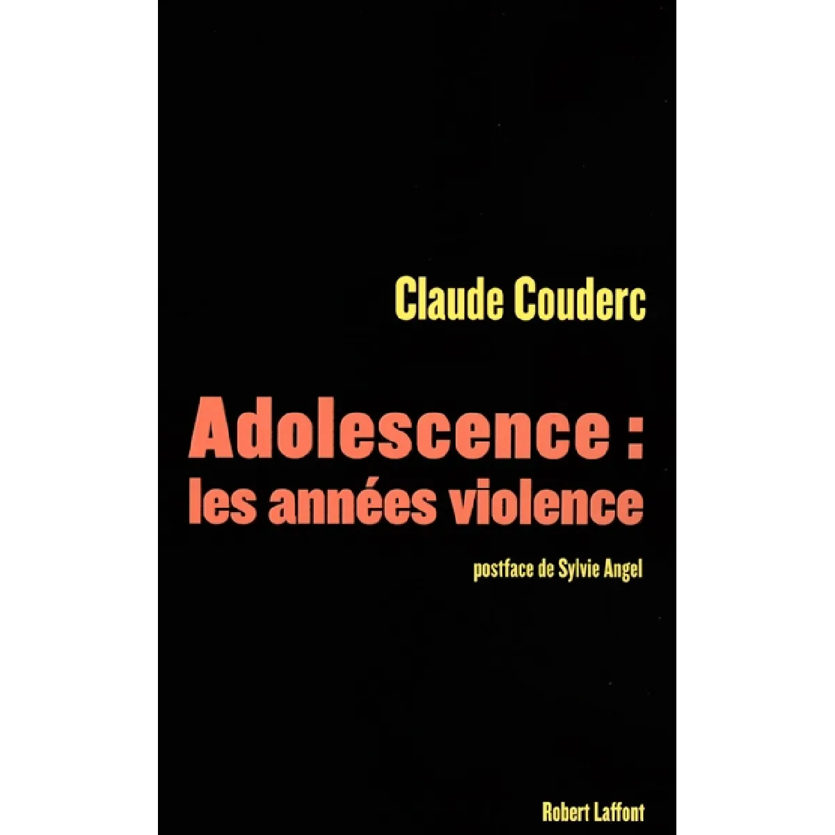 Adolescence : les années violence : l'enquête · Occasion