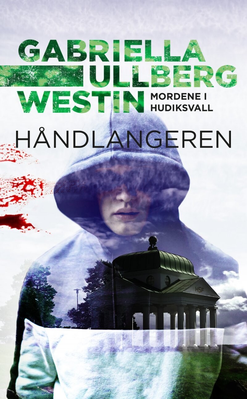 Håndlangeren - Gabriella Ullberg Westin - Bog