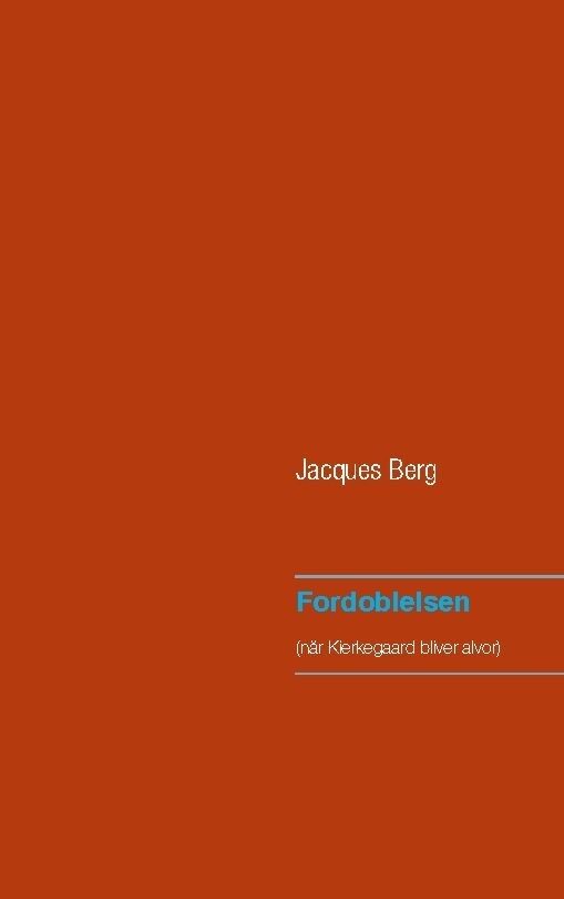 Fordoblelsen - Jacques Berg - Bog