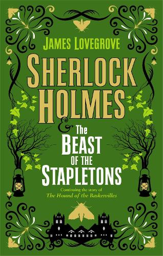 Sherlock Holmes and the Beast of the Stapletons (Paperback)