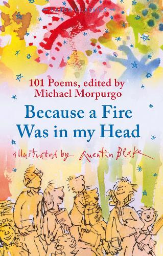 Because a Fire Was in My Head - Faber Children's Classics (Paperback)