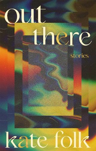 Out There: Stories (Paperback)