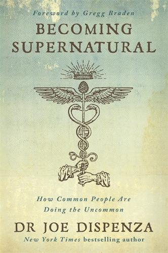Becoming Supernatural (Paperback)