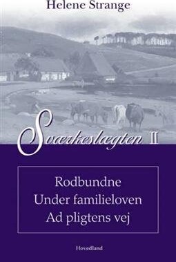 Sværkeslægten Rodbundne Under Familieloven - Helene Strange - Bog