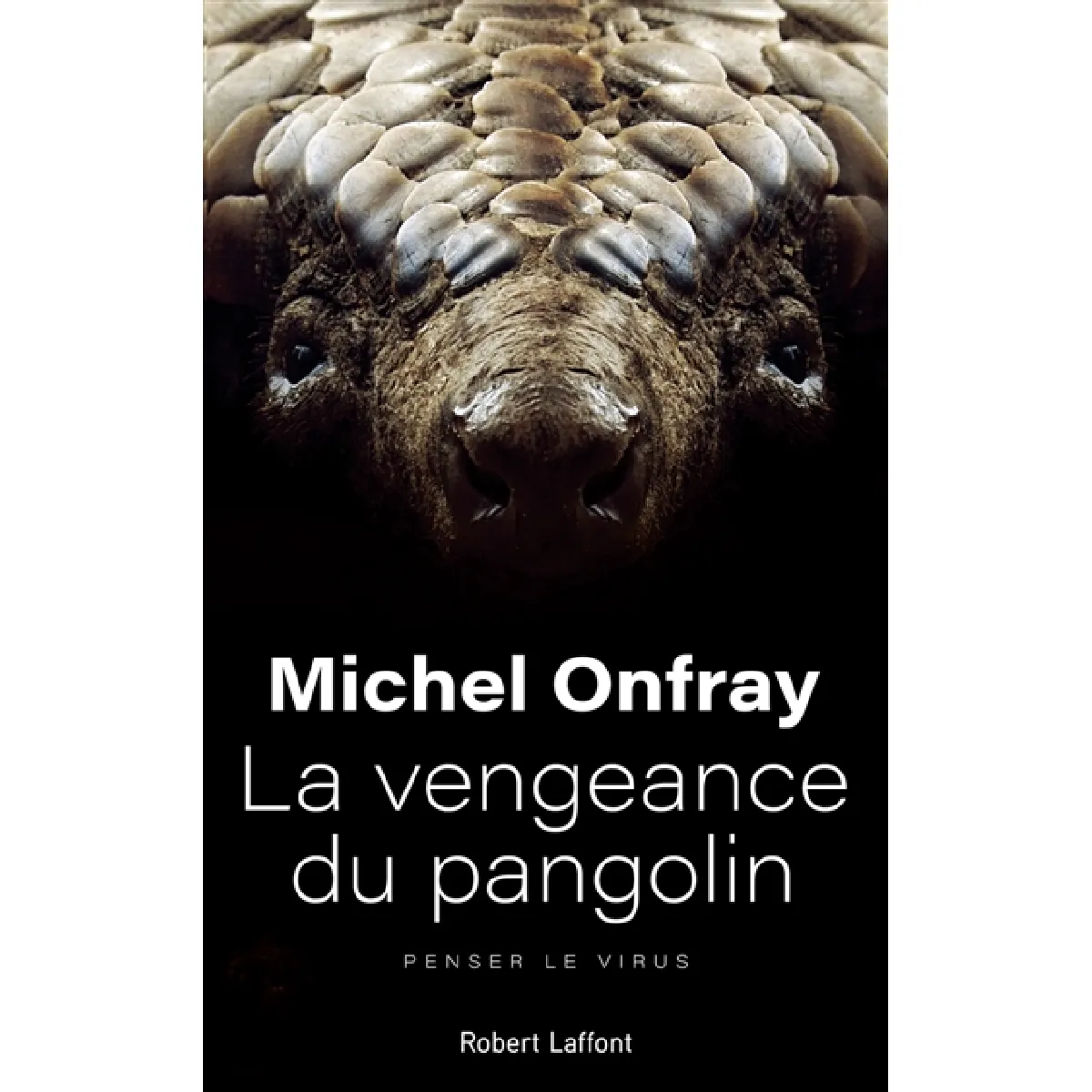La vengeance du pangolin : penser le virus · Occasion