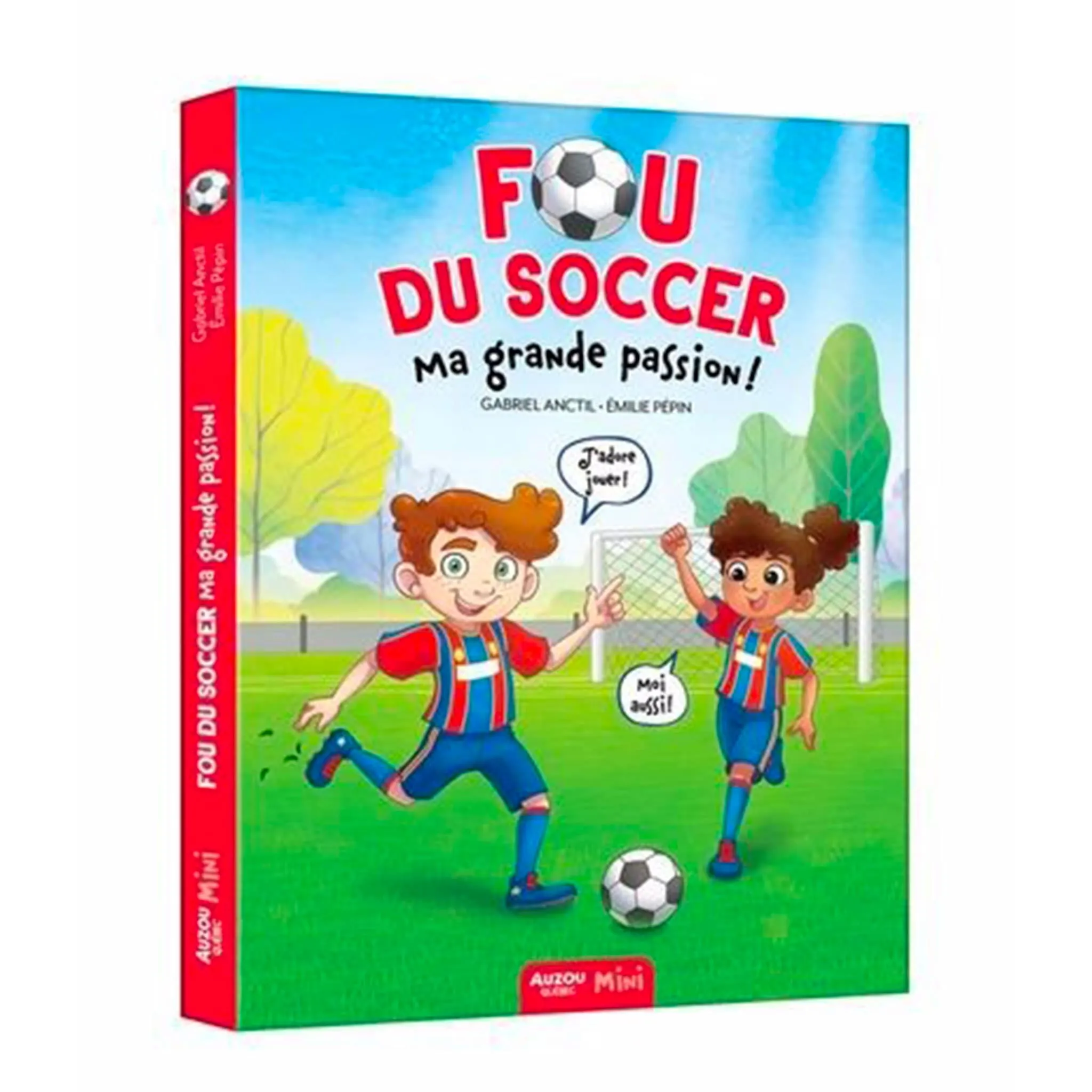 Auzou Fou Du Soccer. Ma Grande Passion!
