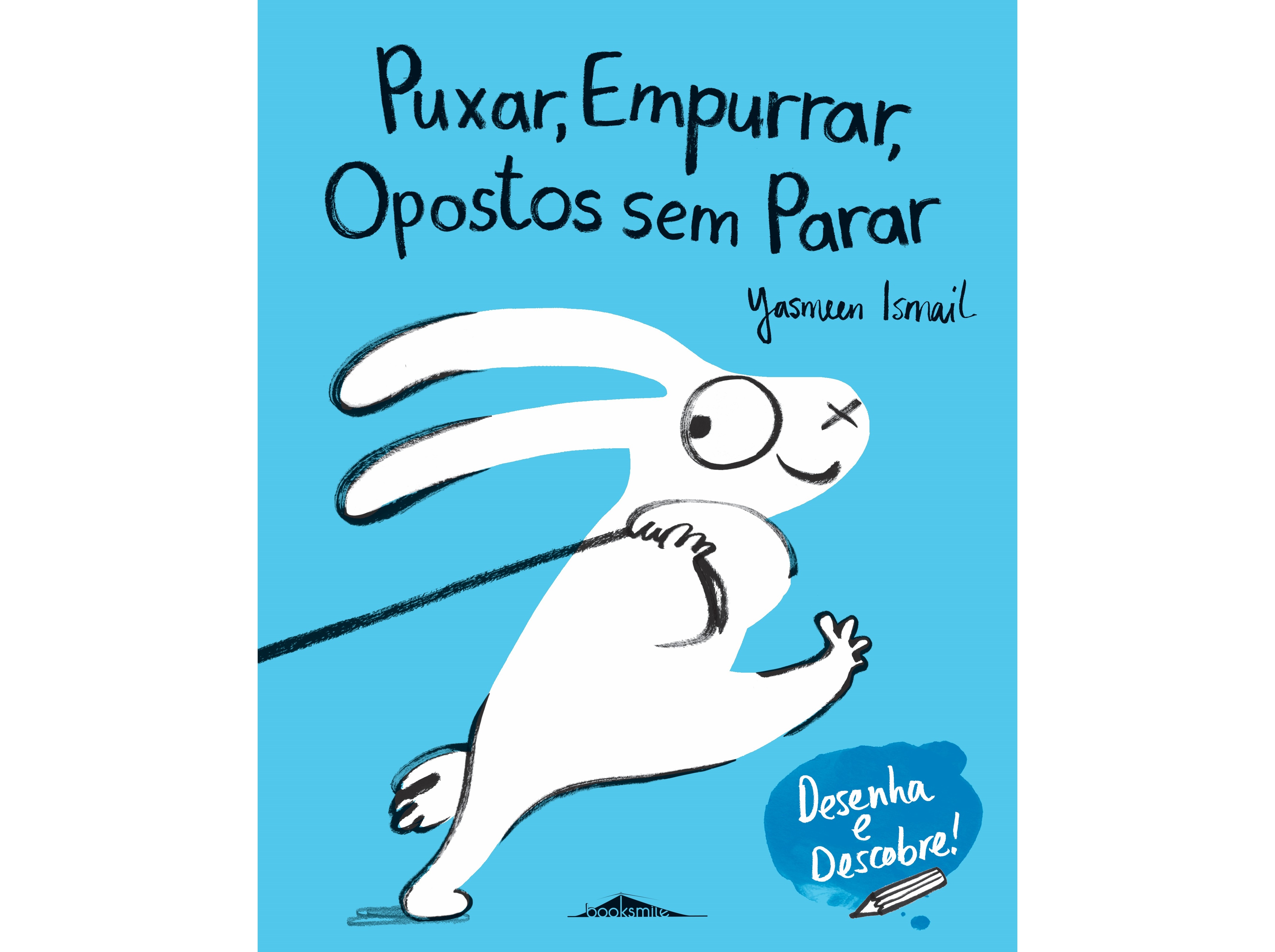 LIVRO PUXAR EMPURRAR OPOSTOS SEM PARAR DE YASMEEN ISMAIL