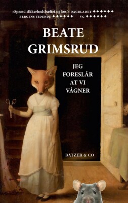 Jeg Foreslår At Vi Vågner - Beate Grimsrud - Bog