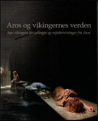 Aros Og Vikingernes Verden - Hans Skov - Bog
