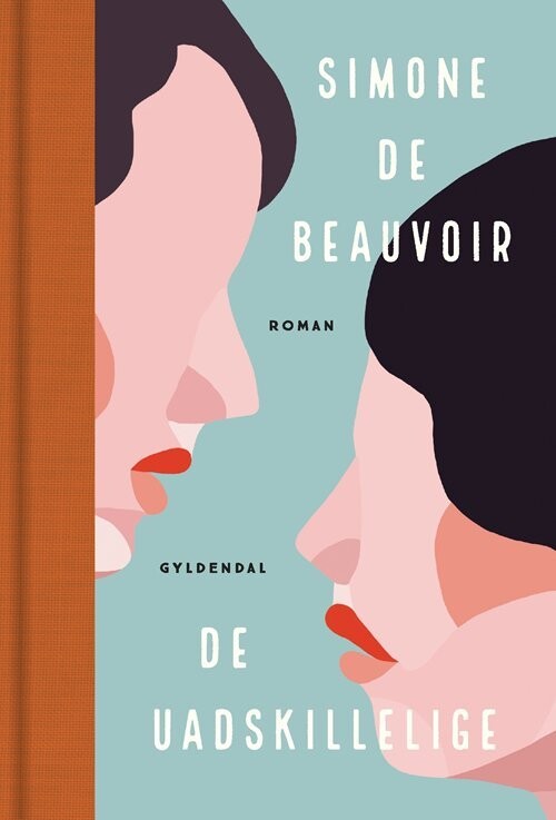 De Uadskillelige - Simone De Beauvoir - Bog