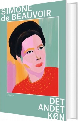Det Andet Køn 1-2 - Simone De Beauvoir - Bog