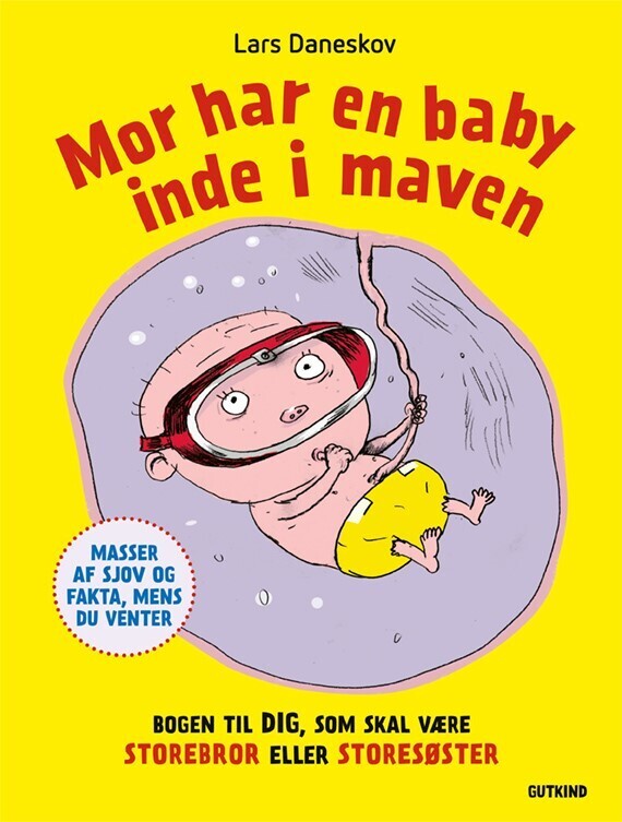 Mor Har En Baby Inde I Maven - Lars Daneskov - Bog