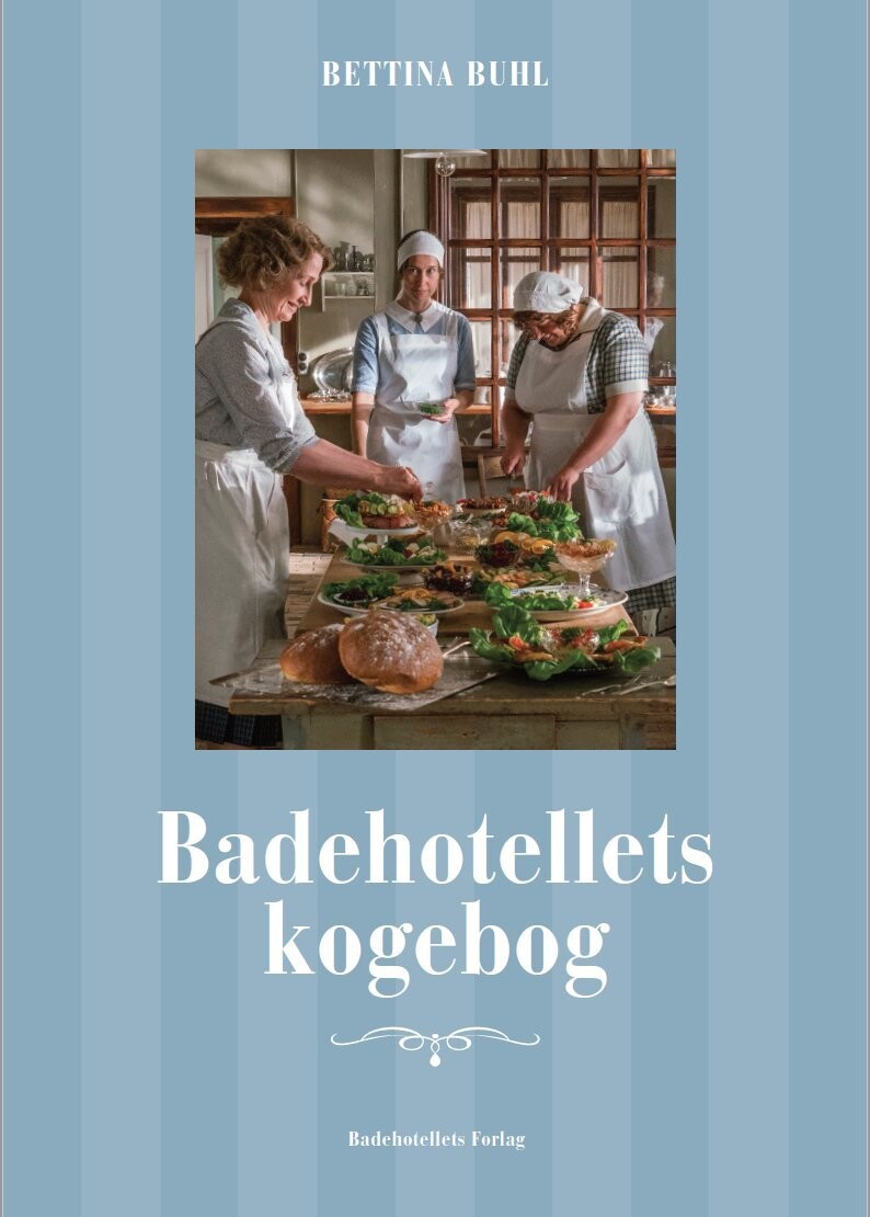 Badehotellets Kogebog - Bettina Buhl - Bog