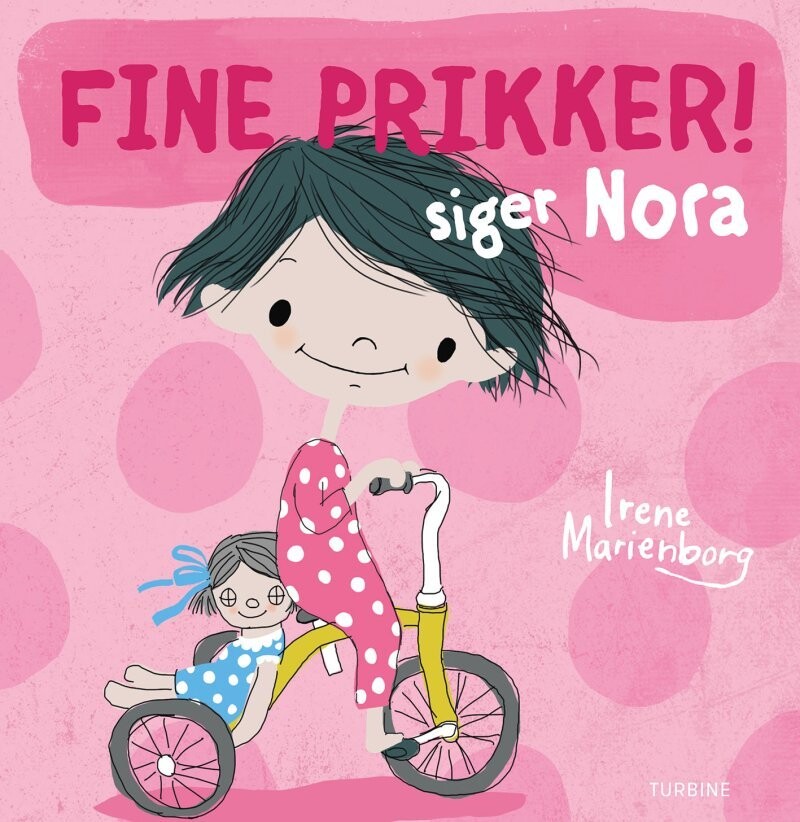 Fine Prikker! Siger Nora - Irene Marienborg - Bog