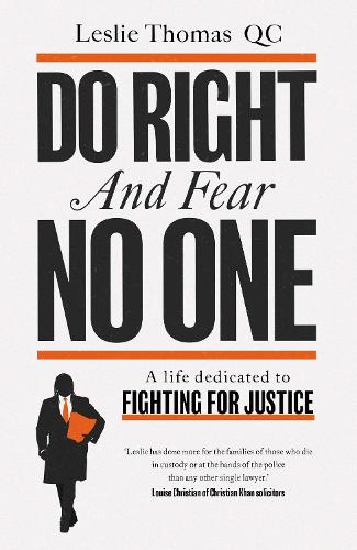 Do Right and Fear No One (Hardback)