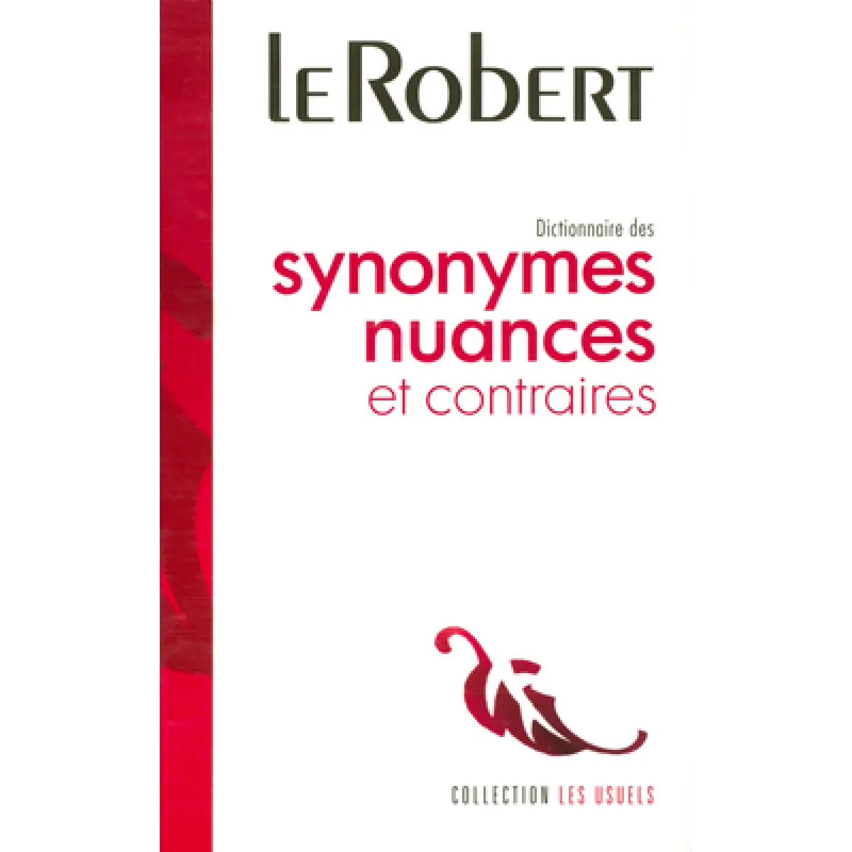 Dictionnaire des synonymes, nuances et contraires · Occasion