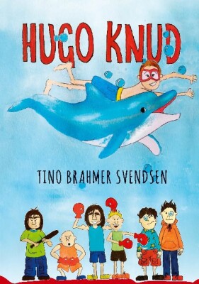 Hugo Knud - Tino Brahmer Svendsen - Bog