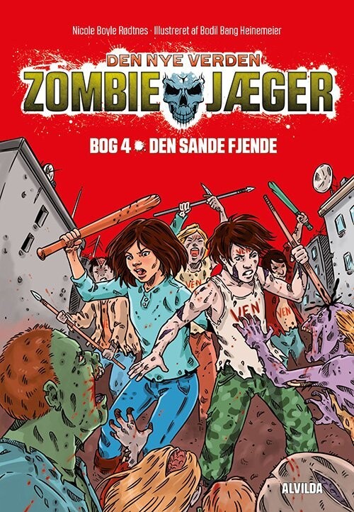 Zombie-Jæger - Den Nye Verden 4: Den Sande Fjende - Nicole Boyle Rødtnes - Bog