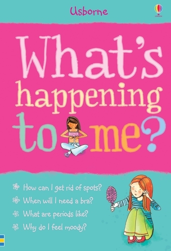 Whats Happening to Me: Girls Edition - What and Why (Paperback)