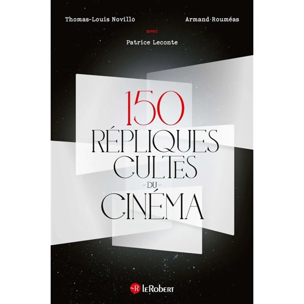 150 répliques cultes du cinéma · Occasion