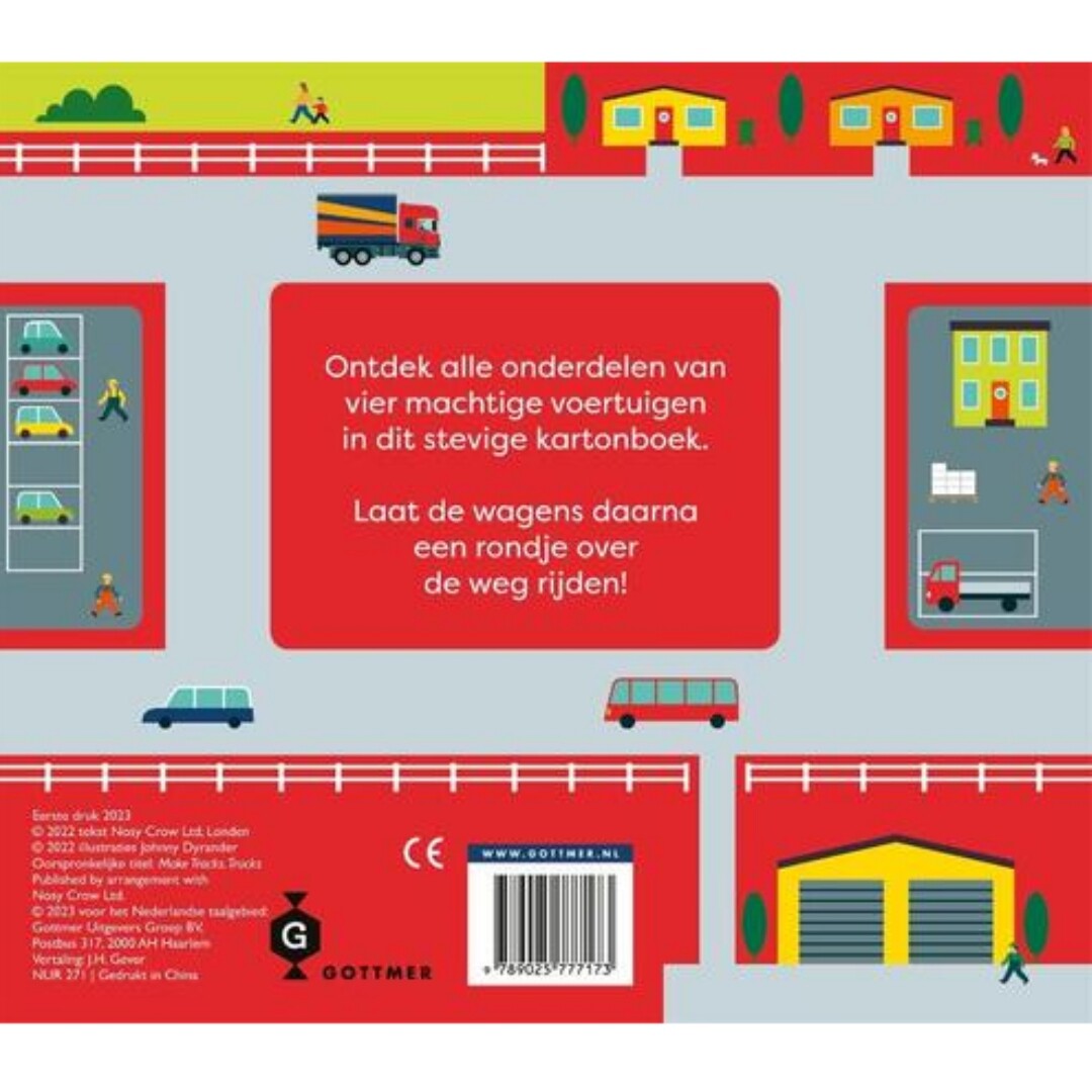 Gottmer een rondje met de vrachtwagen
