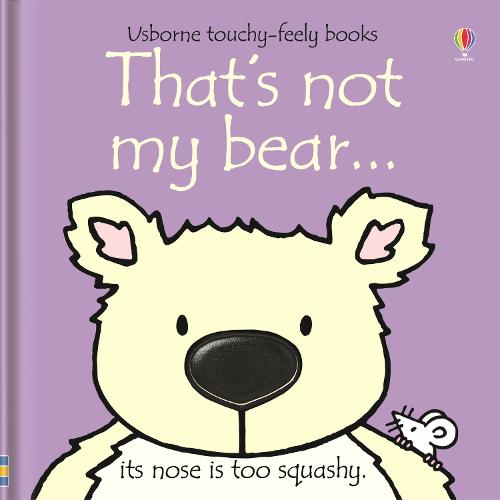 That's not my bear- THAT'S NOT MY (Board book)